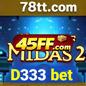 D333 bet